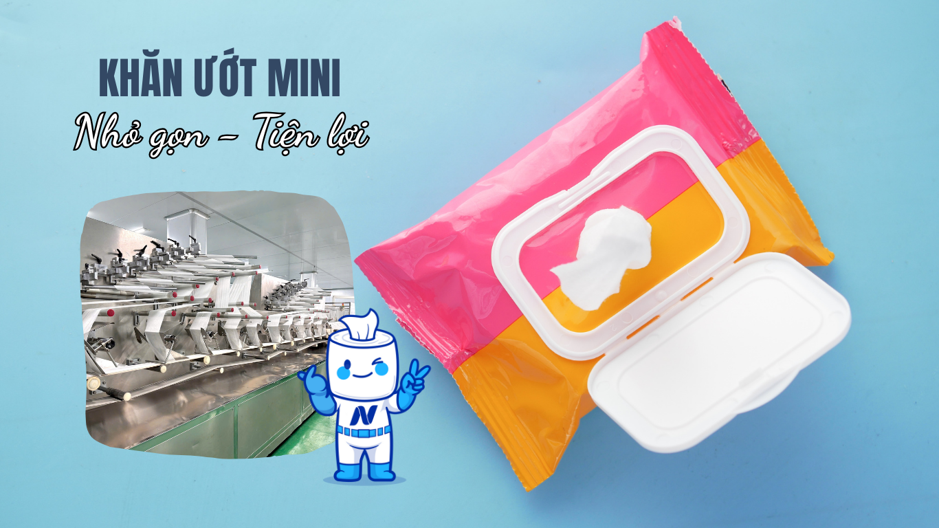 Cơ sở sản xuất khăn ướt mini chất lượng tại Tp. Hồ Chí Minh