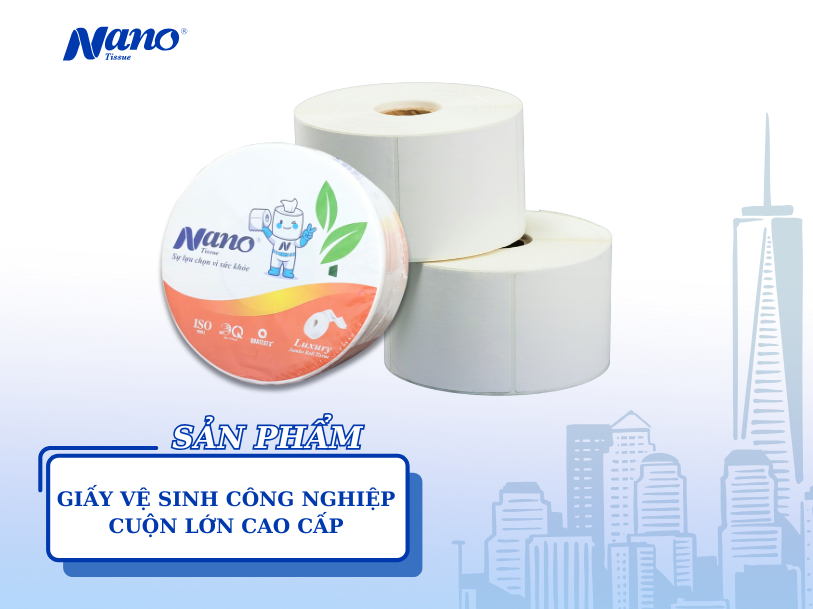 Giấy vệ sinh công nghiệp cuộn lớn cao cấp - giá tốt cho doanh nghiệp